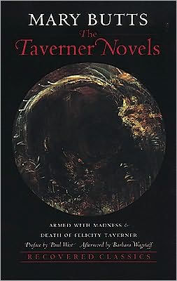 The Taverner Novels: Armed with Madness and Death of Felicity Taverner