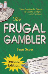 Title: The Frugal Gambler, Author: Jean Scott