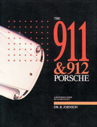 Title: 911 & 912 Porsche, Author: B Johnson