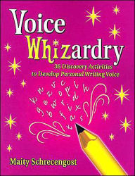 Title: Voice Whizardry, Author: Maity Schrecengost