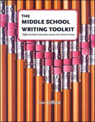 Title: Middle School Writing Toolkit, Author: Tim Clifford