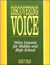 Title: Discovering Voice, Author: Nancy Dean