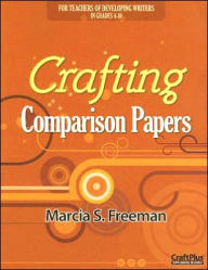 Title: Crafting Comparison Papers, Author: Marcia S. Freeman