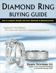 Title: Diamond Ring Buying Guide: How to Evaluate, Identify and Select Diamonds and Diamond Jewelry, Author: Renée Newman