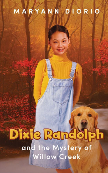 Dixie Randolph and the Mystery of Willow Creek