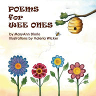 Title: POEMS FOR WEE ONES, Author: MaryAnn Diorio