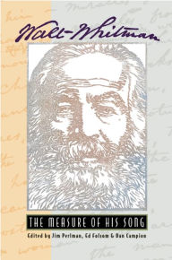 Title: Walt Whitman: The Measure of His Song, Author: Jim Perlman