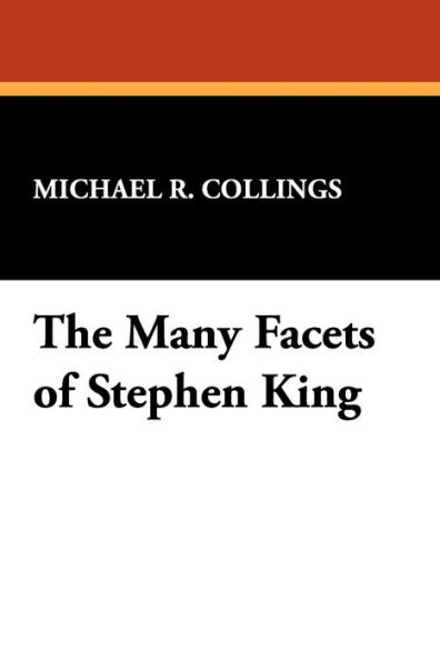 The Many Facets of Stephen King