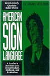 Title: American Sign Language Green Books, A Teacher's Resource Text on Curriculum, Methods, and Evaluation / Edition 1, Author: Charlotte Baker-Shenk