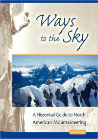 Title: Ways To The Sky, Author: Andy Selters