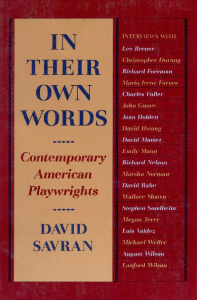 Their Own Words: Contemporary American Playwrights