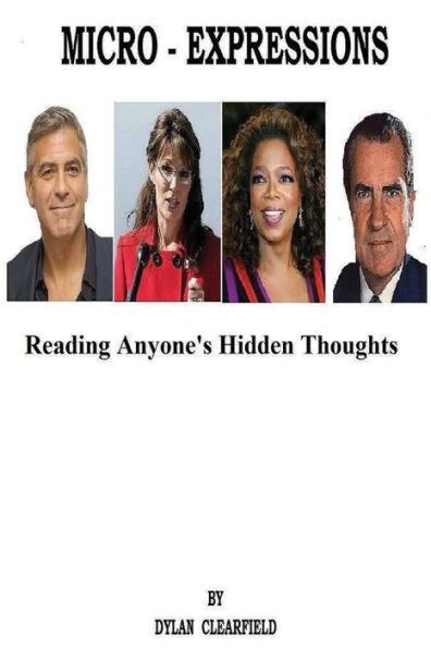 Micro-Expressions: Reading Anyone's Hidden Thoughts