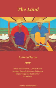 Title: The Land, Author: Antonio Torres