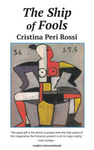 Title: The Ship of Fools, Author: Cristina Peri Rossi