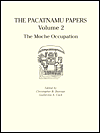 Title: The Pacatnamu Papers, Volume 2: The Moche Occupation, Author: Christopher B. Donnan