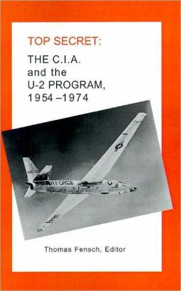 the CIA and U-2 Program, 1954-1974