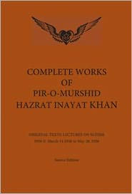 Complete Works of Pir-O-Murshid Hazrat Inayat Khan: Lectures on Sufism 1926 II