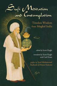 Title: Sufi Meditation and Contemplation, Author: Scott Kugle