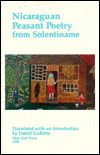 Title: Nicaraguan Peasant Poetry from Solentiname, Author: David Gullette