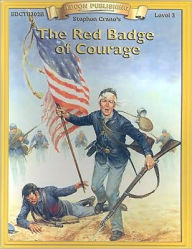 Title: The Red Badge of Courage (Bring the Classics to Life Series, Level 3), Author: Stephen Crane