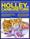 Title: Holley Carburetors and Manifolds, Author: Dave F. Emanuel