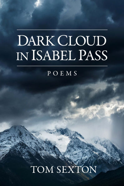 Dark Cloud in Isabel Pass
