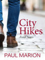 City Hikes: Field Notes