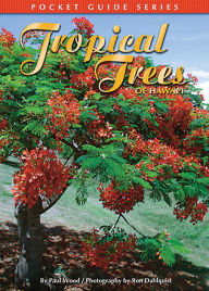 Title: Tropical Trees of Hawaii, Author: Paul Wood