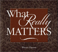 Title: What Really Matters, Author: Warren Hanson