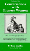 Title: Conversations With Pioneer Women, Author: Fred Lockley