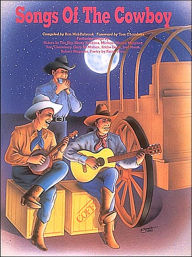 Title: Songs of the Cowboy: Western Songs, Author: Hal Leonard Corp.