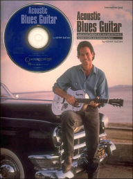 Title: Acoustic Blues Guitar: Intermediate Level, Author: Kenny Sultan