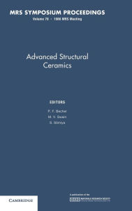 Title: Advances in Structural Ceramics: Volume 78, Author: P. F. Becher