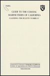 Title: Guide to the Coastal Marine Fishes of California: California Fish Bulletin Number 157 / Edition 1, Author: Daniel J. Miller