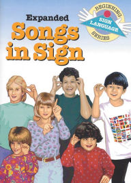 Title: Expanded Songs in Sign, Author: S. Harold Collins