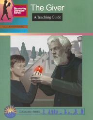 Title: Giver: A Teaching Guide, Author: Mary Elizabeth