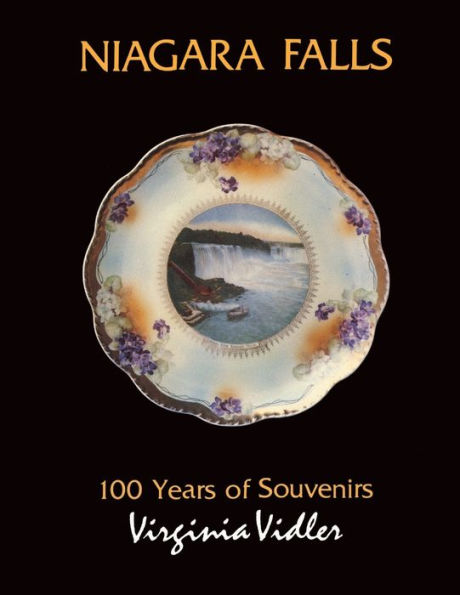 Niagara Falls: 100 Years of Souvenirs
