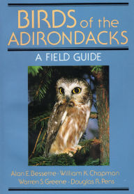 Title: Birds Of The Adirondacks: A Field Guide, Author: Alan Bessette