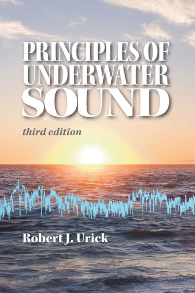 Principles of Underwater Sound, third edition