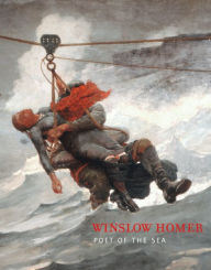 Title: Winslow Homer: Poet of the Sea, Author: Sophie Lévy