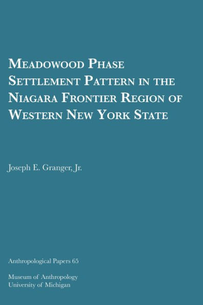 Meadowood Phase Settlement Pattern in the Niagara Frontier Region of Western New York State