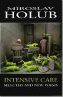 Intensive Care: Selected and New Poems
