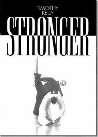 Title: Stronger, Author: Timothy Kelly