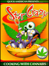 Stir Crazy: Cooking with Cannabis