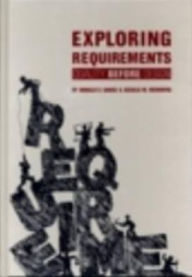 Title: Exploring Requirements: Quality Before Design, Author: Donald C. Gause