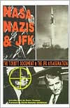 Title: NASA, Nazis and JFK: The Torbitt Document and the Kennedy Assassination, Author: William Torbitt