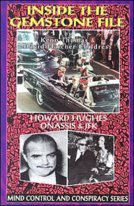 Title: Inside the Gemstone File: The Howard Hughes/JFK Connection, Author: Kenn Thomas