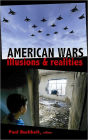 American Wars: Illusions and Realities