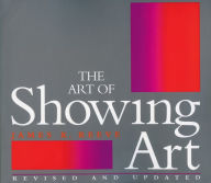 Title: The Art of Showing Art, Author: James Reeve