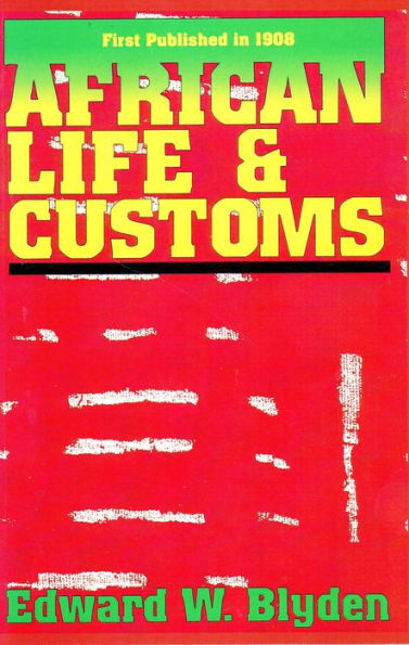 African Life and Customs